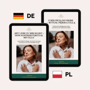 „Mit Liebe zu dir selbst – Das Schönheitsritual mit Ella” - E-book